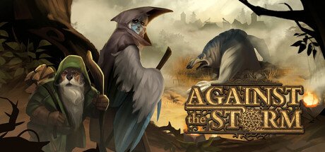 Against the Storm, One of the Best City Builders Ever Made, Is 70% Off Right Now