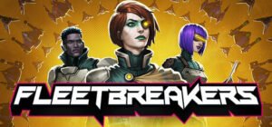 Who Made Fleetbreakers? Halo Wars and Age of Empires Veterans &mdash; And That Explains the 20-Minute Runs